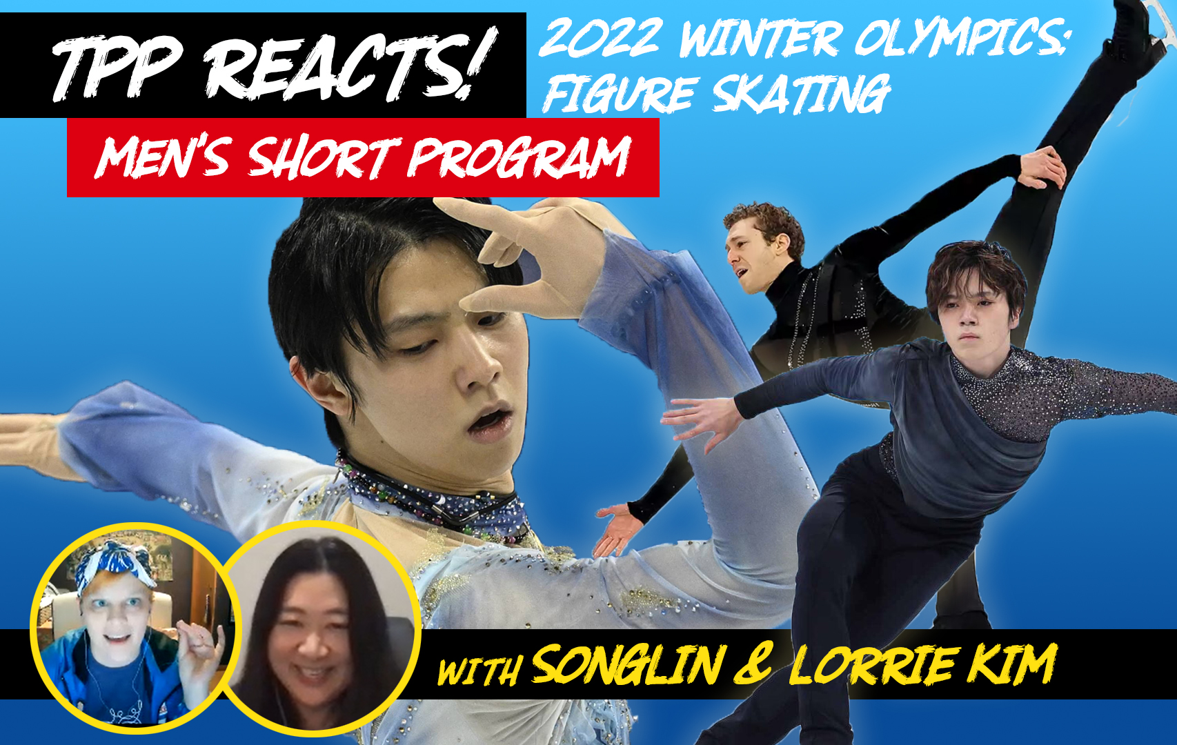 Episode 128: TPP Reacts! 2022 Winter Olympics Figure Skating – Part 1