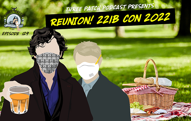 Episode 129: Reunion!